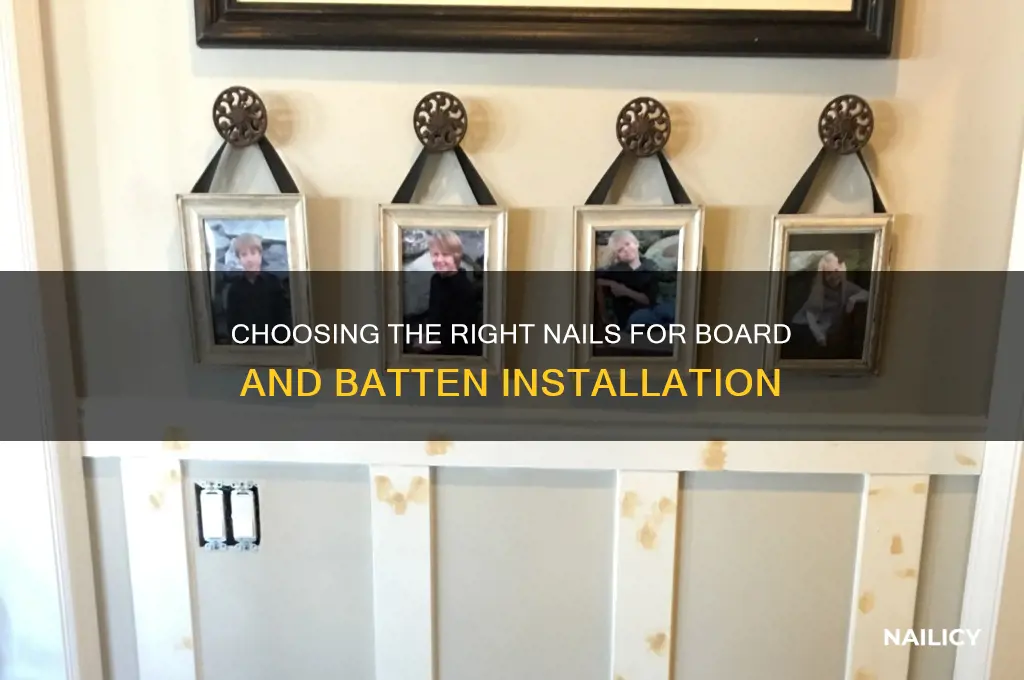 what kind of nails for board and batten