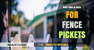 Choosing the Right Nails for Secure and Durable Fence Pickets