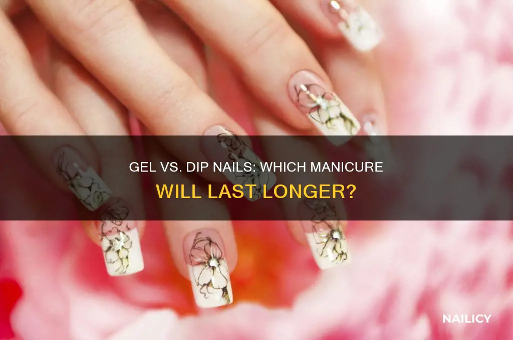 what last longer gel or dip nails