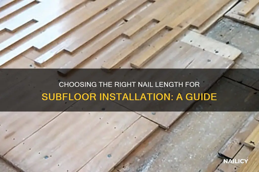 what length nails for subfloor