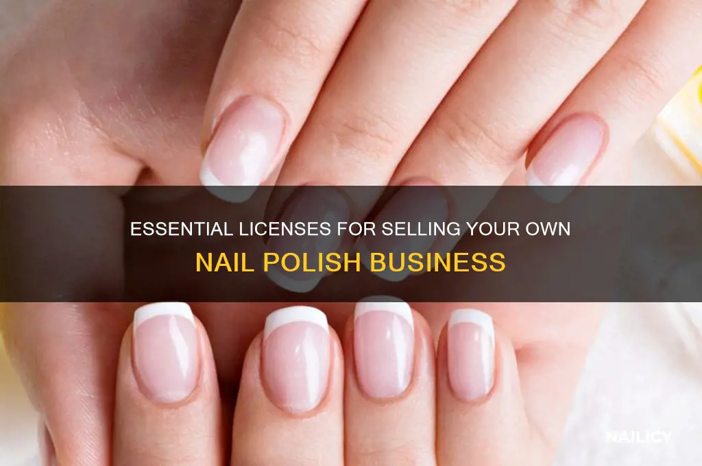 what license to sell your own nail polish