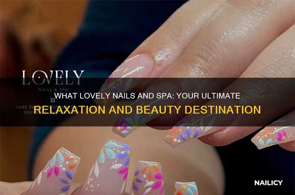 what lovely nails and spa