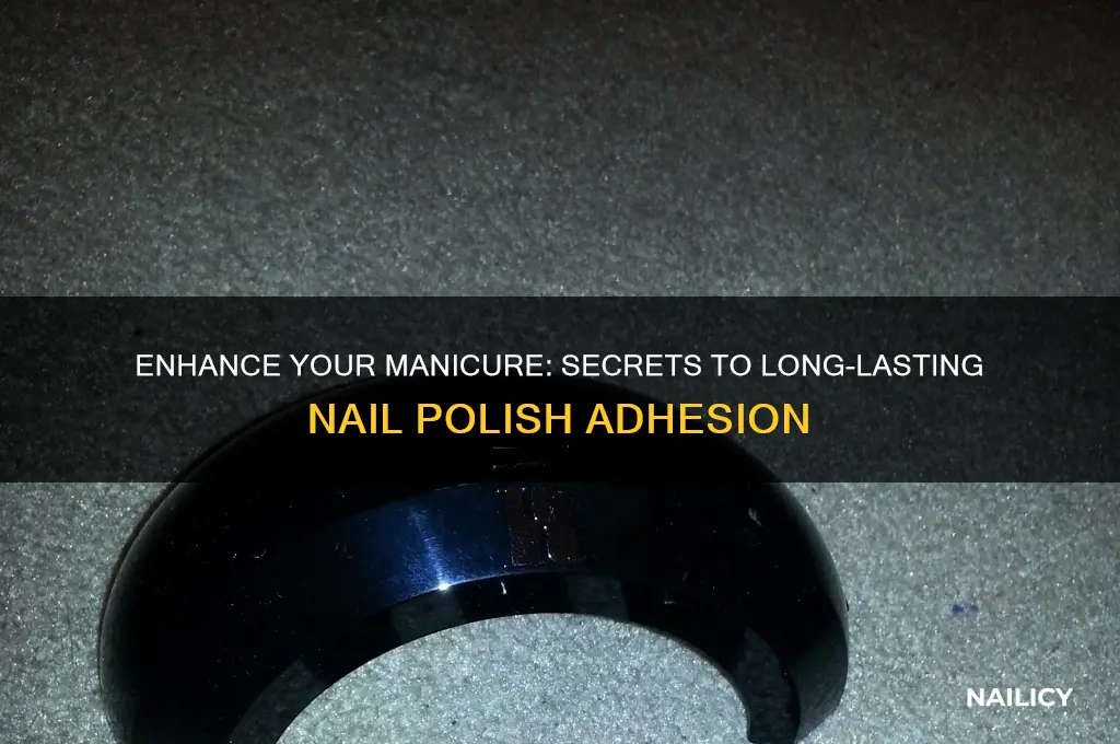 what makes nail polish stick better