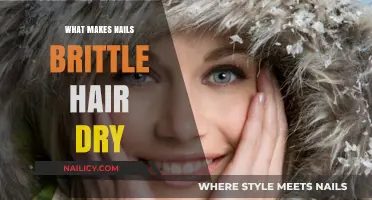 Brittle Nails, Dry Hair: Uncovering Causes and Solutions for Healthy Growth