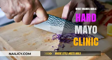 What Makes Nails Hard? Mayo Clinic Insights and Tips