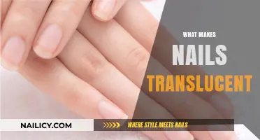Why Nails Turn Translucent: Causes, Health Implications, and Care Tips