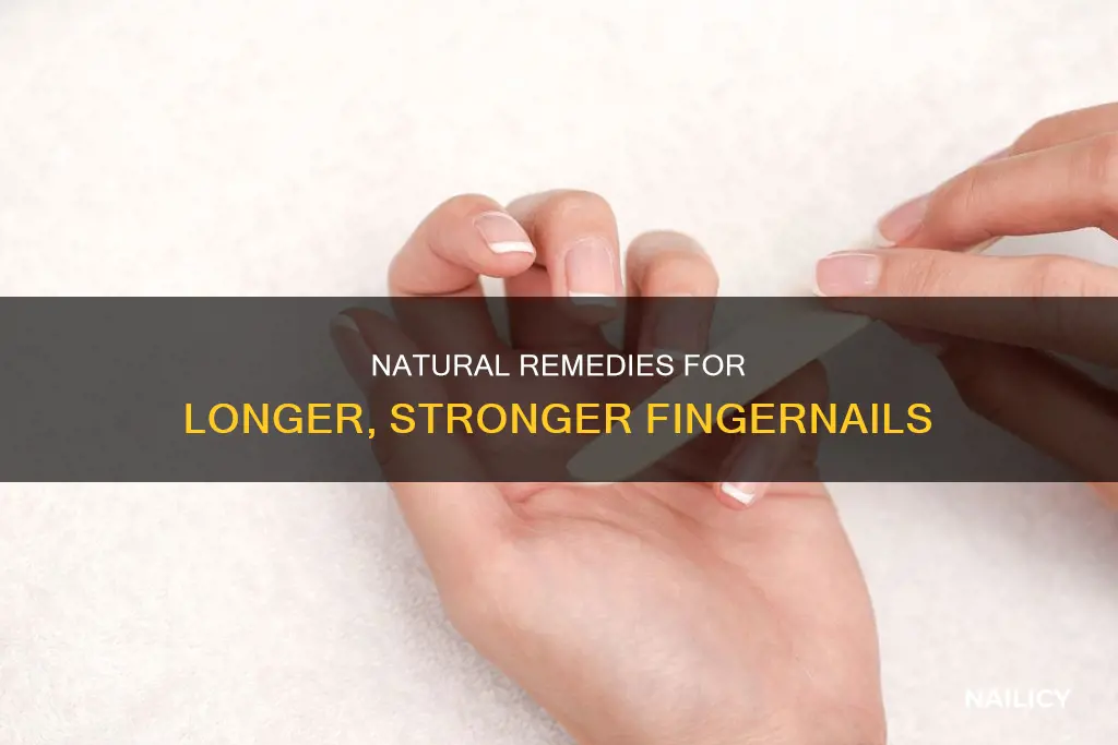 what makes your finger nail longer home remidies
