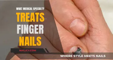 Treating Finger Nails: Which Medical Specialty Should You Consult?