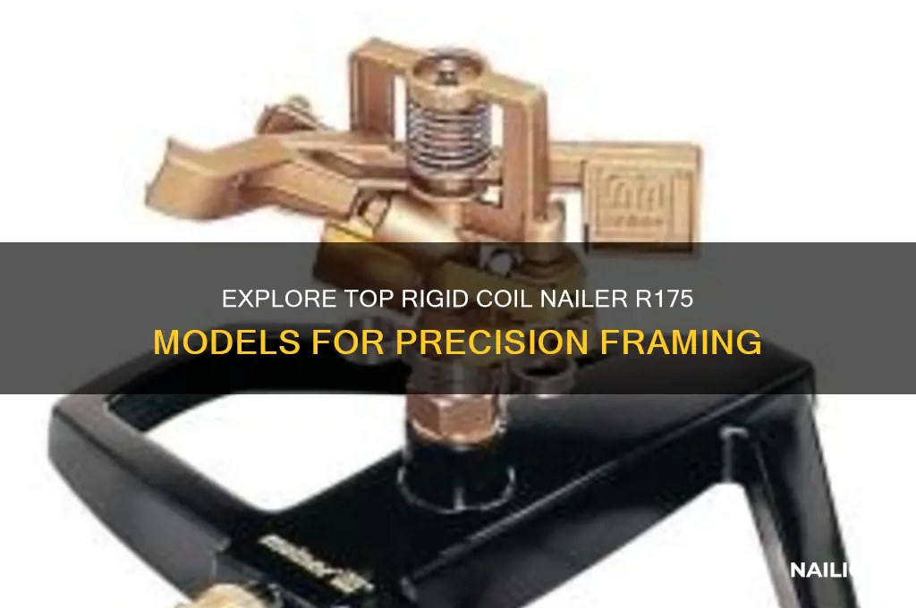 what models of rigid coil nailer r175