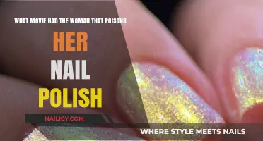 Deadly Manicure: The Movie Where Nail Polish Becomes a Poisonous Weapon