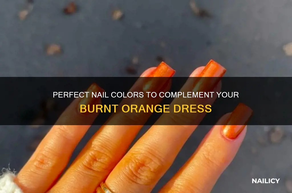 what nail colour goes with burnt orange dress