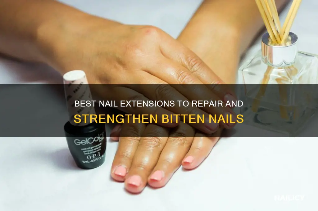 what nail extensions are best for bitten nails