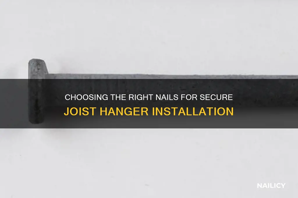 what nail for joist hanger