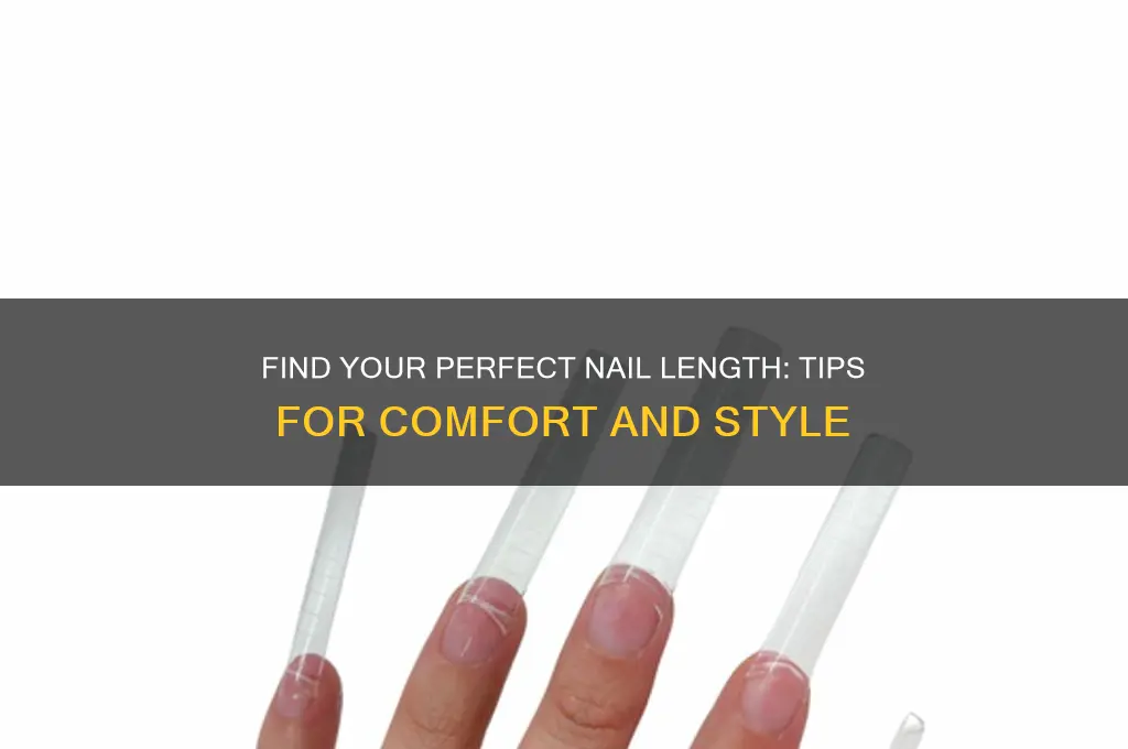 what nail length is best for me