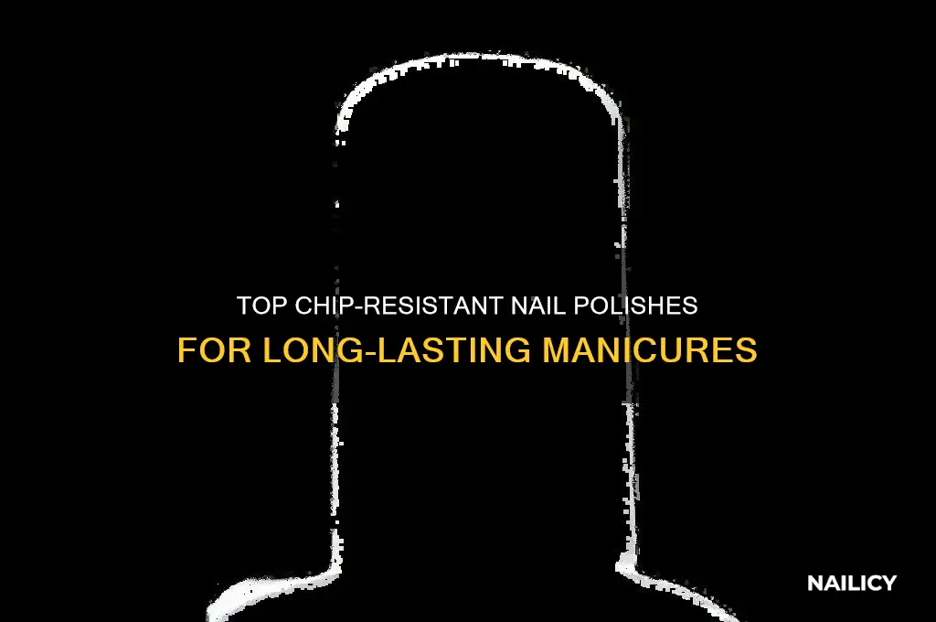 what nail polish best resists chipping