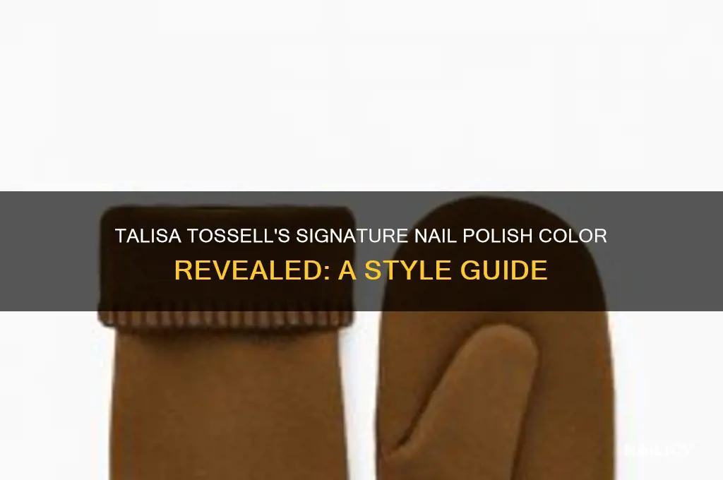 what nail polish color does talisa tossell use