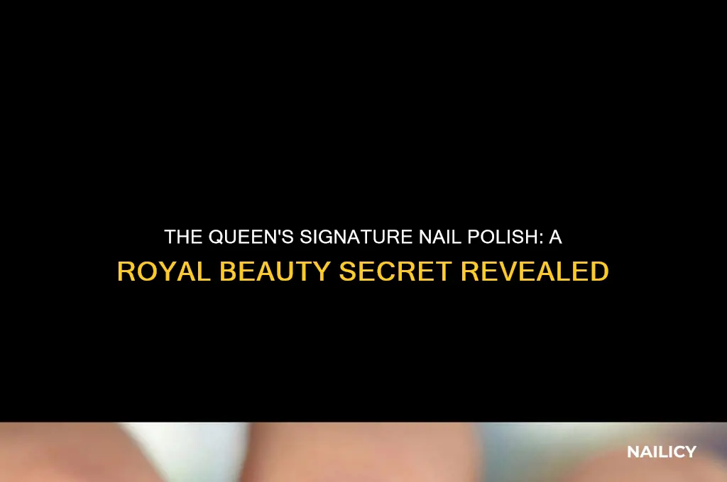 what nail polish did the queen wear