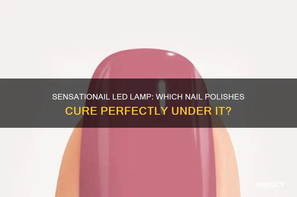 what nail polish does a sensationail led lamp cure
