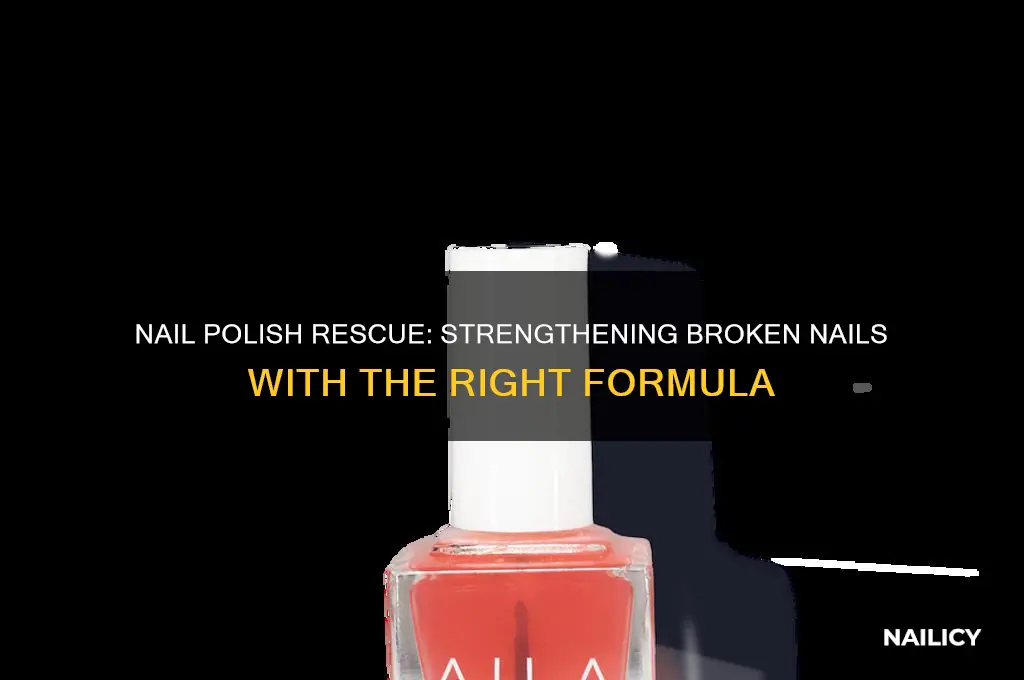 what nail polish fixes broken nails