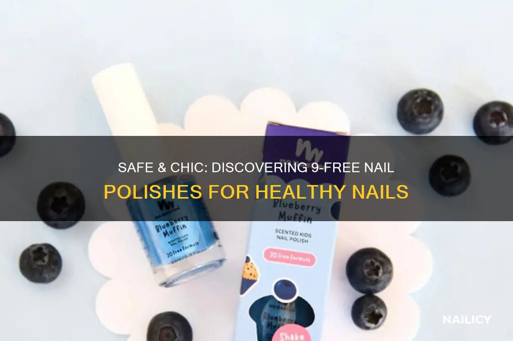 what nail polishes are 9 free