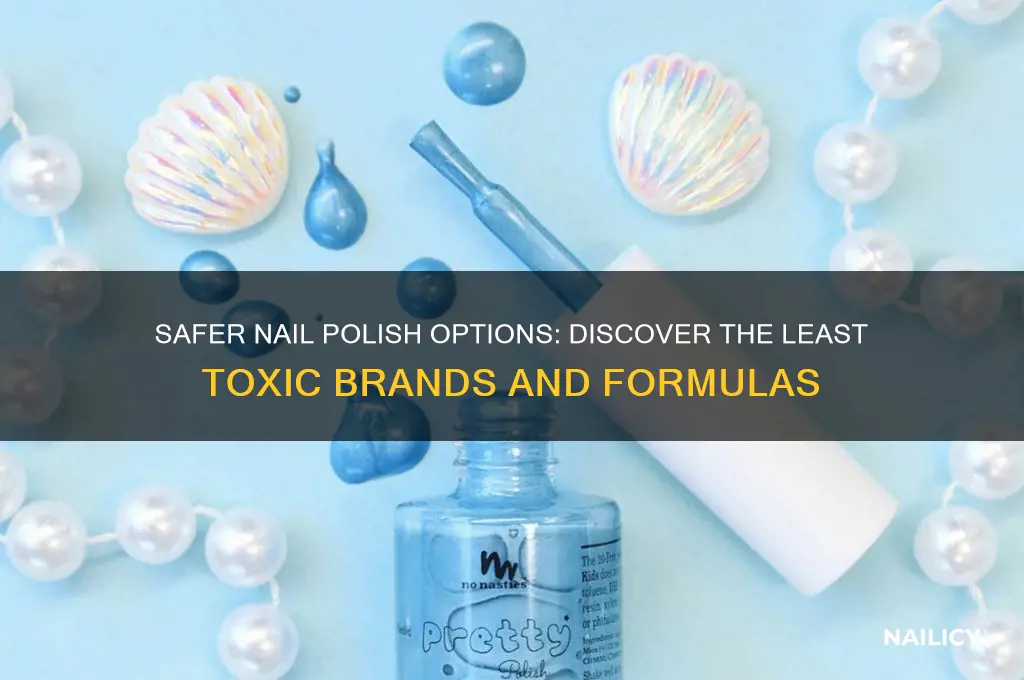 what nail polishes are least toxic
