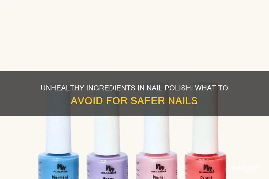 what nail polsihes have that arent healthy