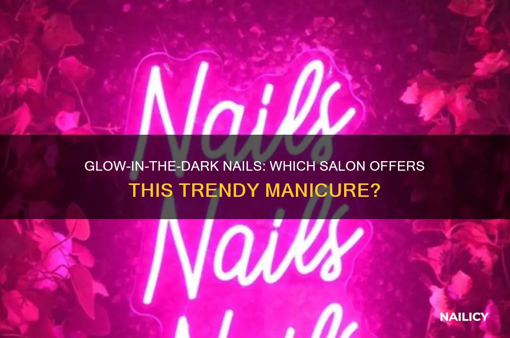 what nail salon does glow in the dark