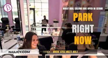 Cedar Park Nail Salons Open Now: Find Your Perfect Manicure Spot