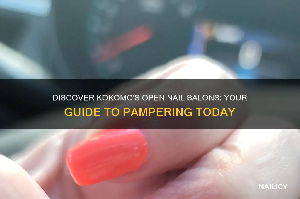 what nail salons are open in kokomo