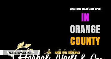 Orange County Nail Salons: Open Now for Manicures & Pedicures