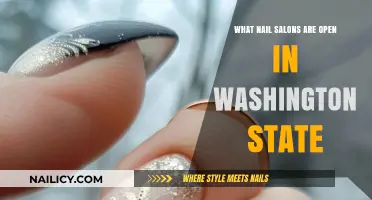 Washington State Nail Salons: Open Now for Your Manicure Needs