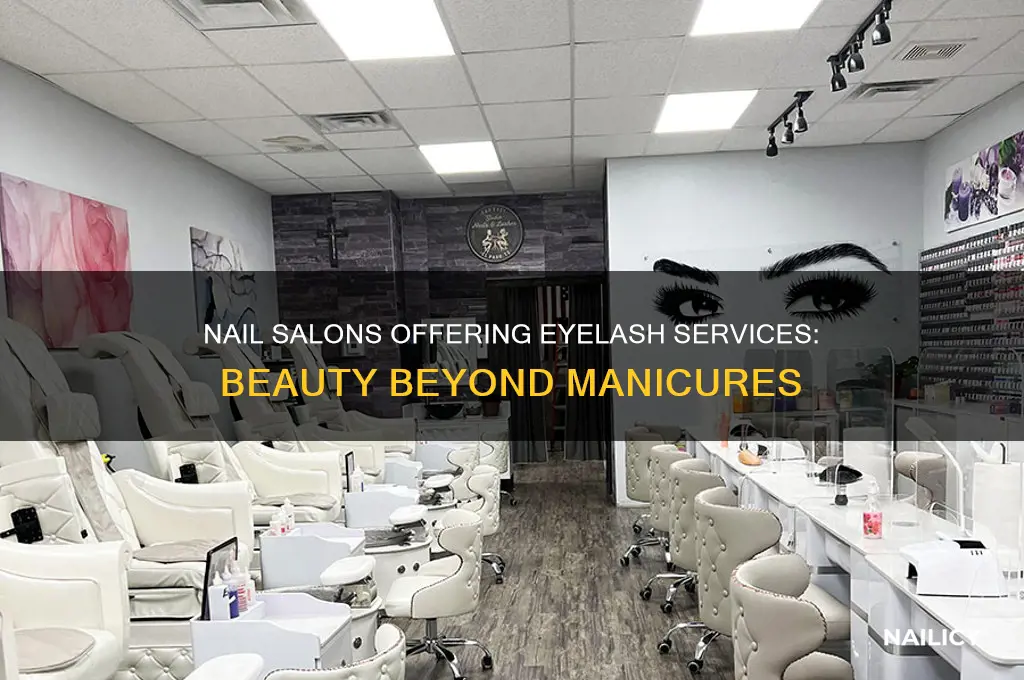 what nail shop does eyelashes