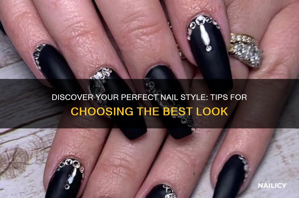 what nail style is best for me