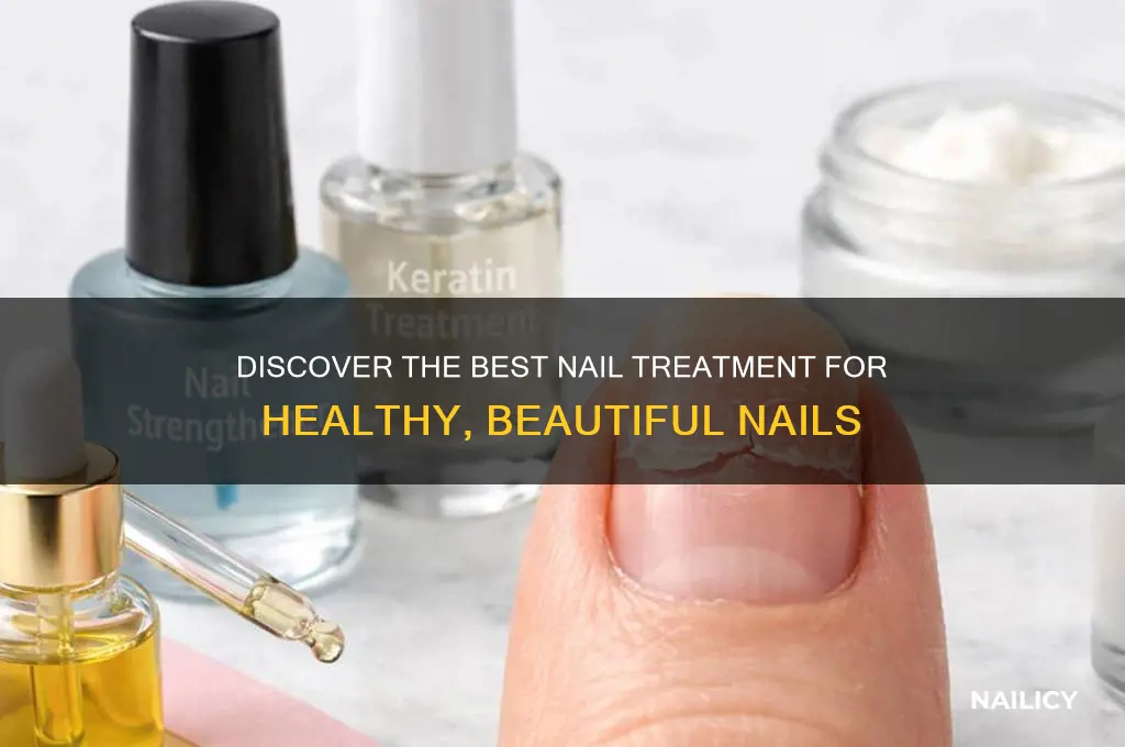 what nail treatment is best