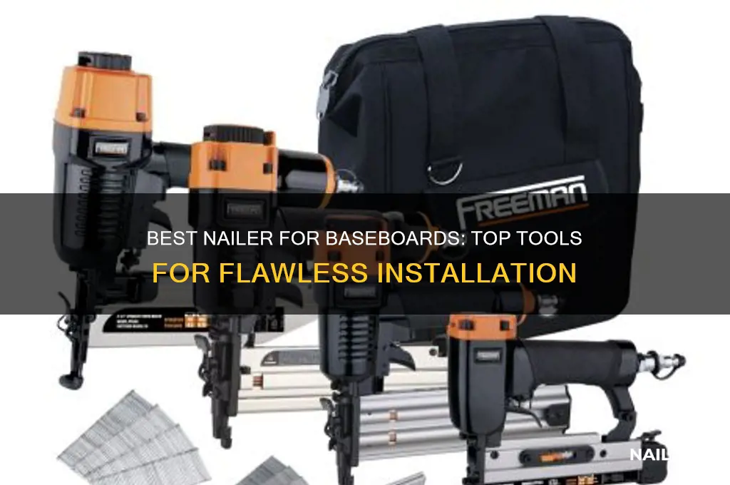 what nailer for baseboards