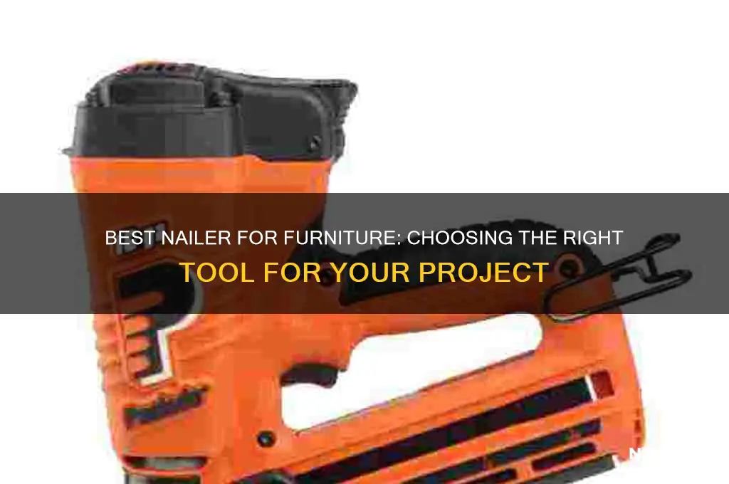 what nailer for furniture