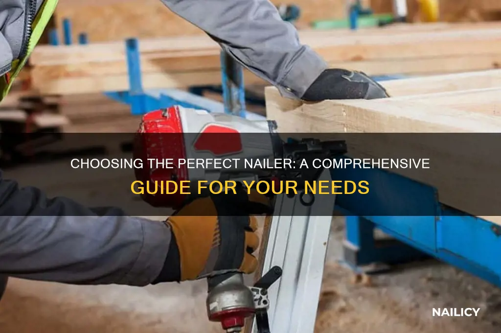 what nailer should i buy