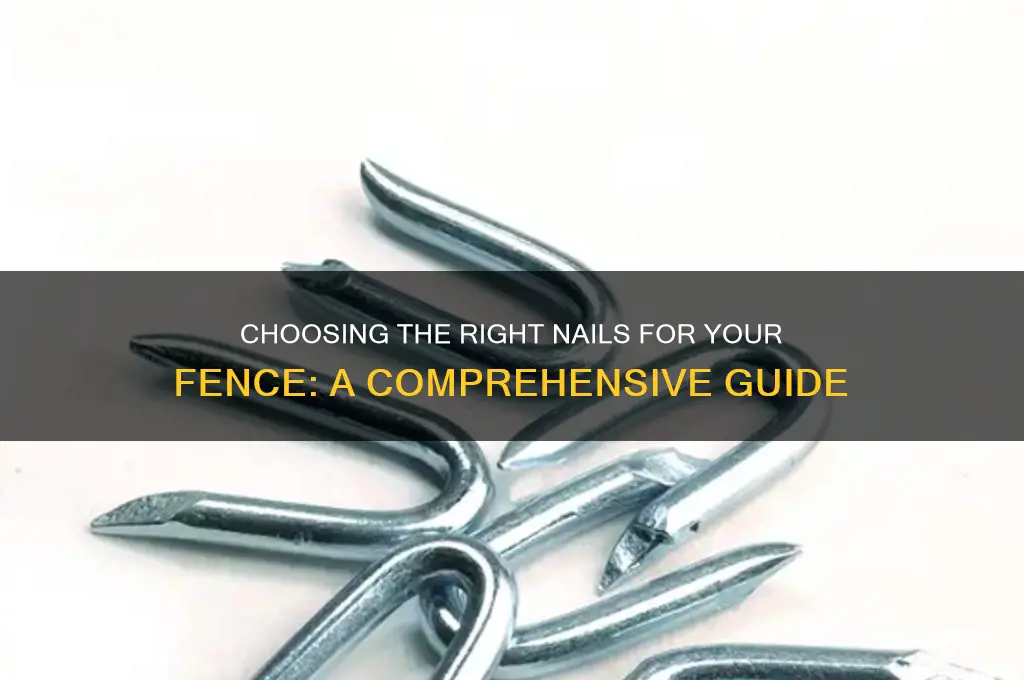 what nails for a fence