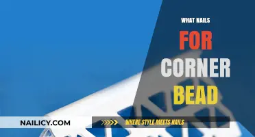 Best Nails for Corner Bead Installation: A Comprehensive Guide