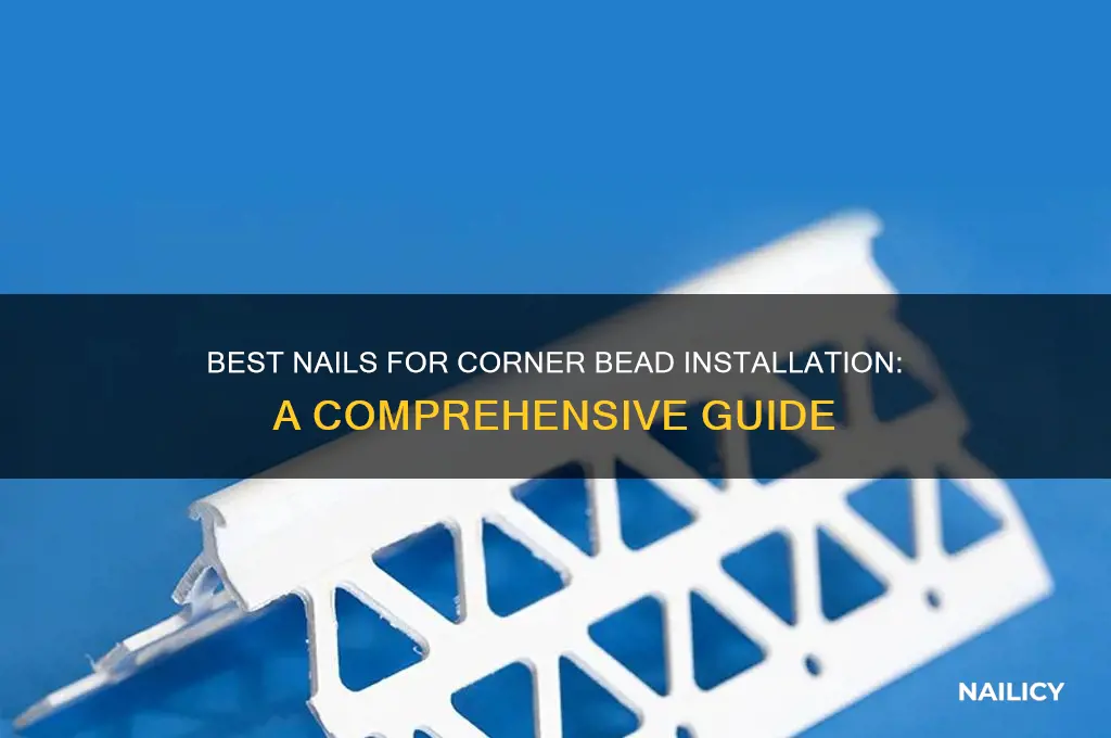 what nails for corner bead