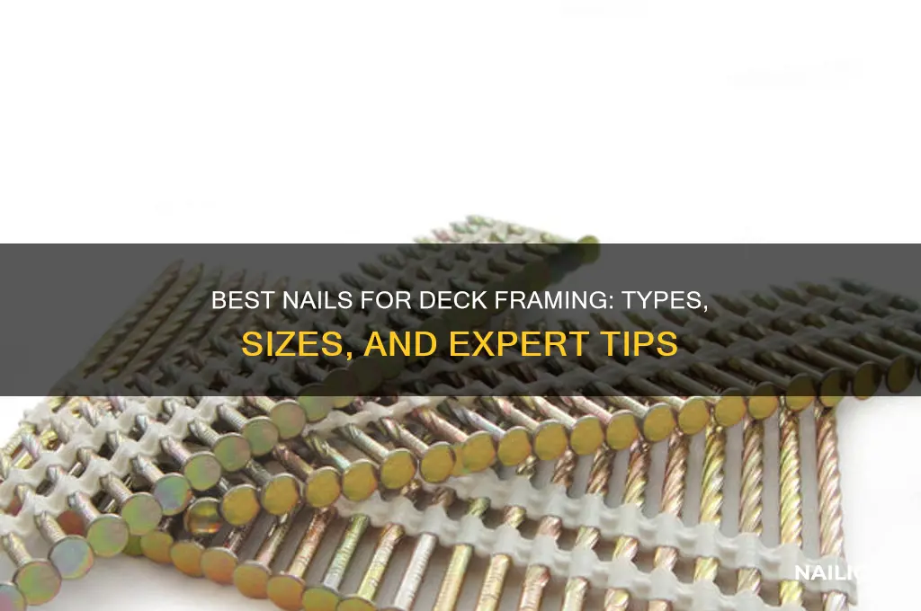 what nails for deck framimh
