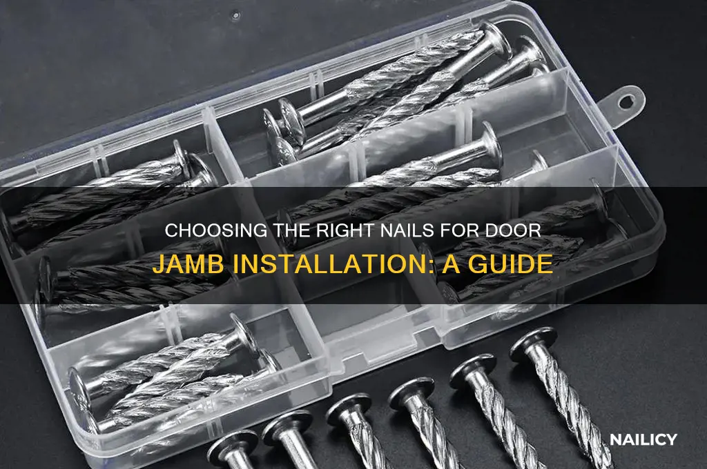 what nails for door jamb