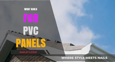 Choosing the Right Nails for PVC Panels: A Comprehensive Guide