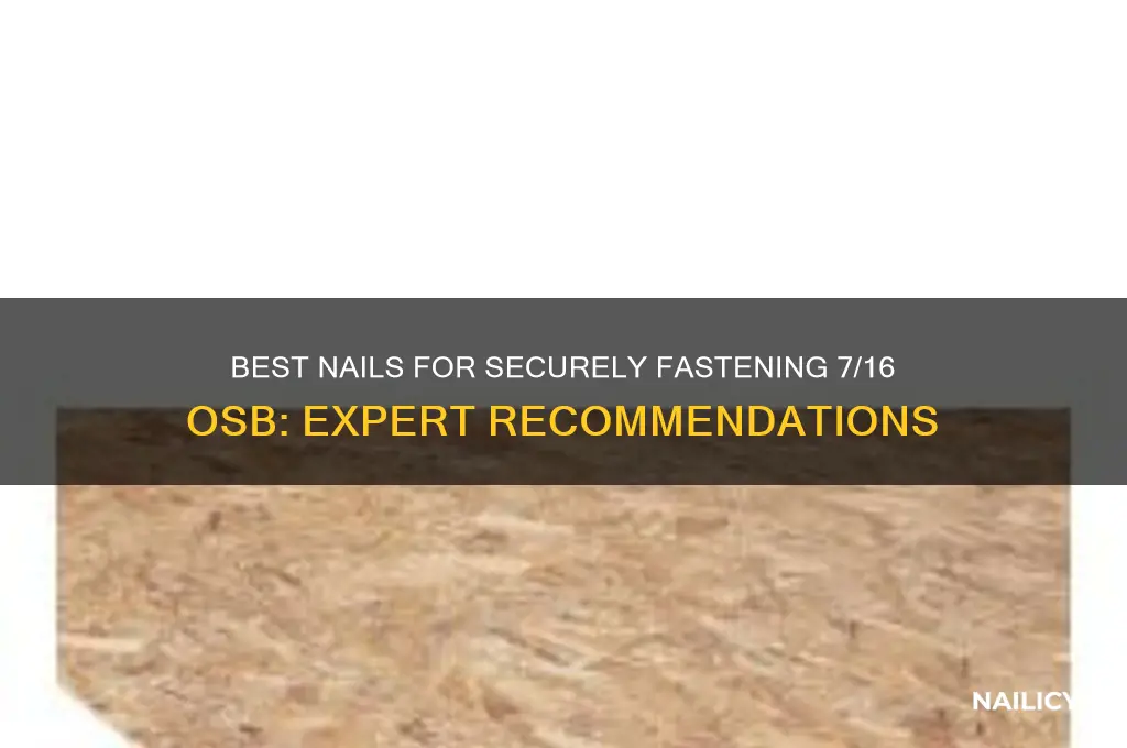 what nails for zip 7 16 osb