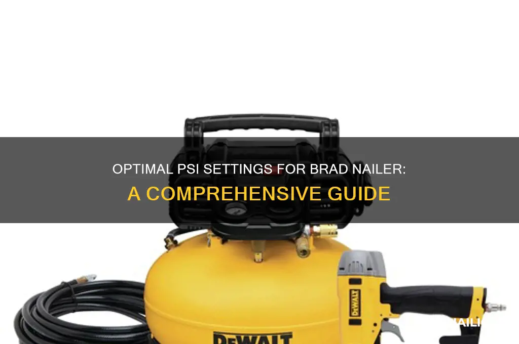 what psi for brad nailer