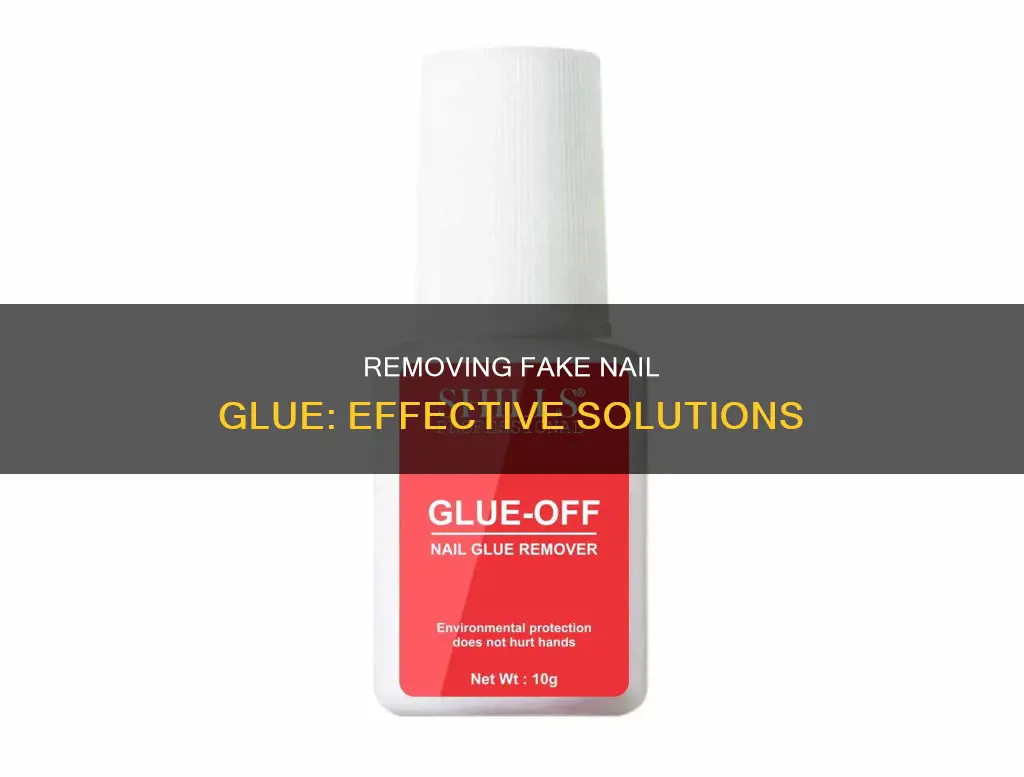 what removes fake nail glue