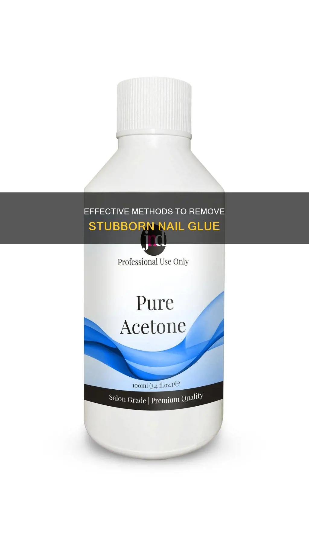what removes nail glue