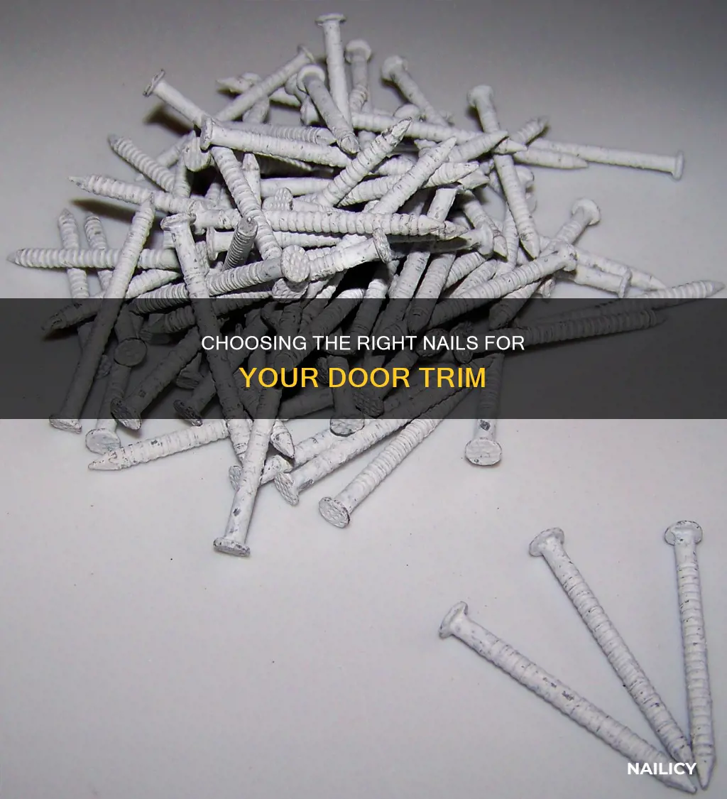what size nails for 5 8 thick door trim