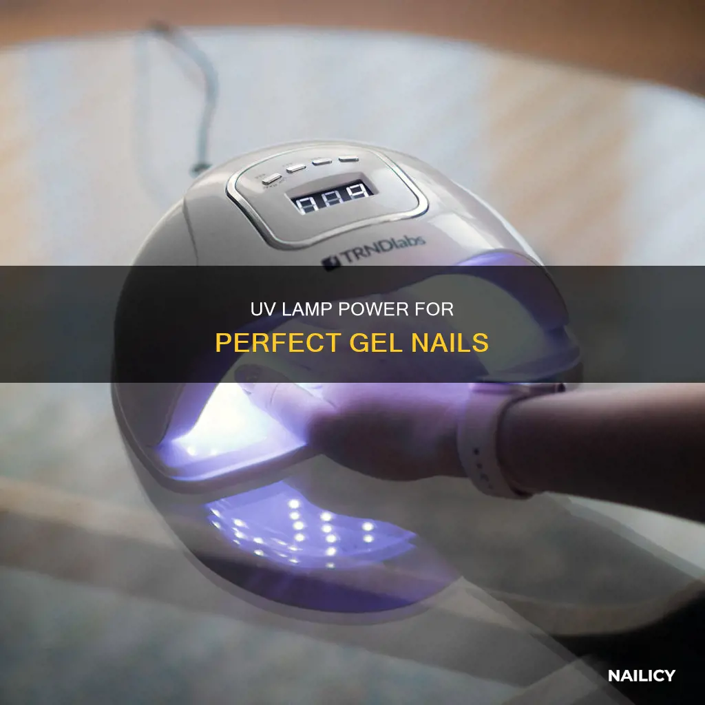 what strength uv lamp for gel nails