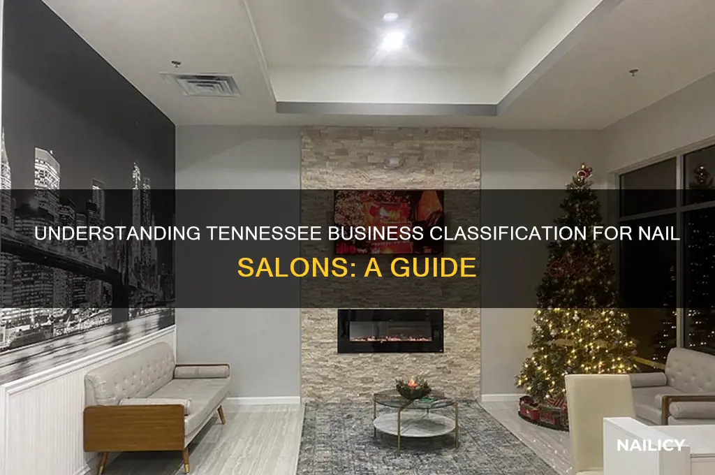 what tennessee business classification are nail salons